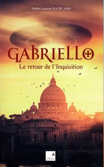 Gabriello - le retour de l'Inquisition