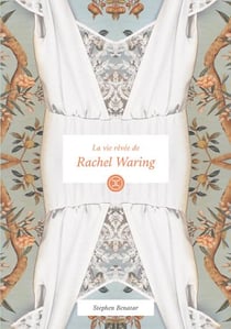 La vie rêvée de Rachel Waring