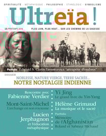 Ultreïa ! n.15 : notre nostalgie indienne