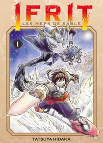 Ifrit, les mers de sable Tome 1