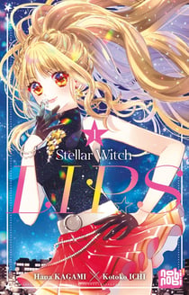 Stellar witch lips Tome 1