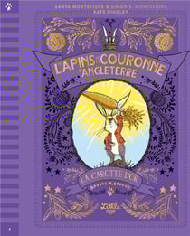 Les lapins de la couronne d'Angleterre Tome 4 : la carotte d'or