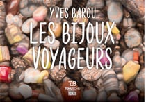 Les bijoux voyageurs