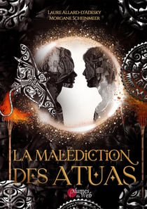 La malédiction des atuas