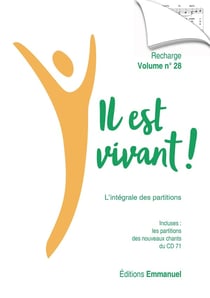 Il est vivant ! Tome 28 : l'intégrale des partitions