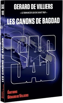 Sas : sas 100 - les canons de bagdad