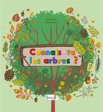 Connais-tu les arbres ?