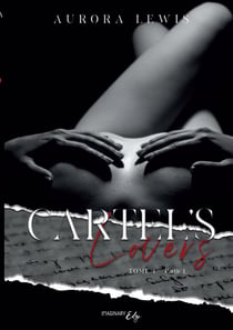 Cartel's Lovers Tome 1 Partie 1