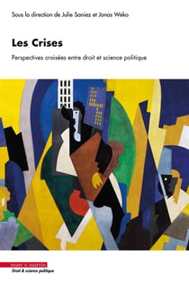 Les Crises : Perspectives croisées entre droit et science politique