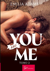 You... And me - Tomo 2 : Un otono misterioso