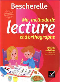 Bescherelle méthode de lecture et d'orthographe