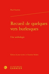 Recueil de quelques vers burlesques : une anthologie