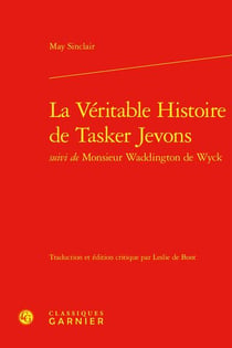 La véritable histoire de Tasker Jevons - monsieur Waddington de Wyck