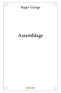 Assemblage