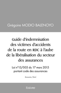 Guide d indemnisation des victimes d accidents de la route en rdc a l aube de la liberalisation du s