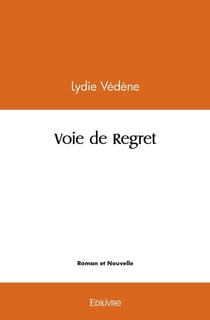 Voie de regret