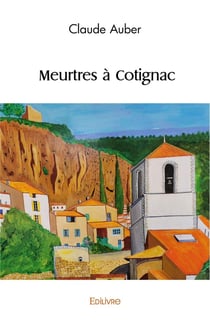 Meurtres a cotignac