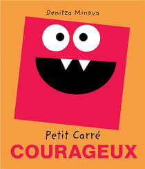 Petit carre courageux