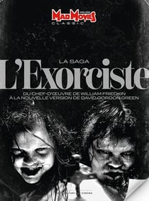 Mad Movies Classic Hors-Série n.75 : Redux L'exorciste