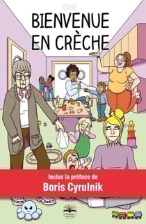 Bienvenue en crèche