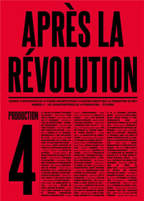 Après la révolution N° 4 – Production