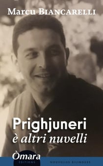 Prighjuneri è altri nuvelli