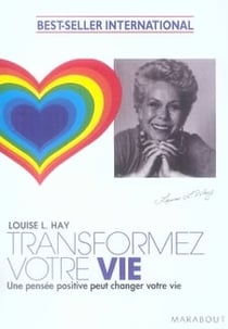 Transformez votre vie