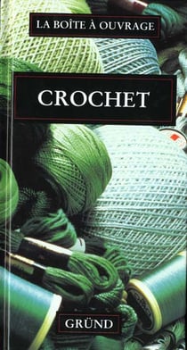 Le crochet - la boite a ouvrage
