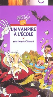 Un vampire a l'ecole