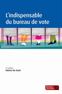 L'indispensable du bureau de vote (11e édition)