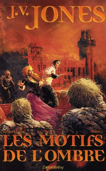 Les motifs de l'ombre Tome 1 - la ronce d'or