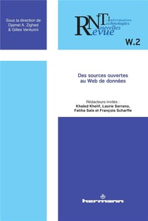 Revue des nouvelles technologies de l'information : n°W.2 - des sources ouvertes au web de données