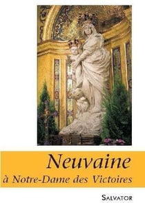 Neuvaine à Notre-Dame des Victoires