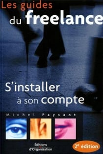 S'installer à son compte (2e édition)