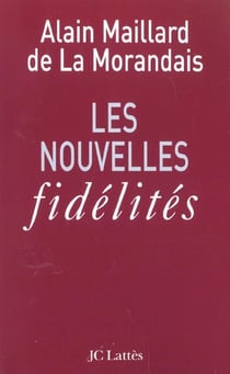 Les nouvelles fidélités
