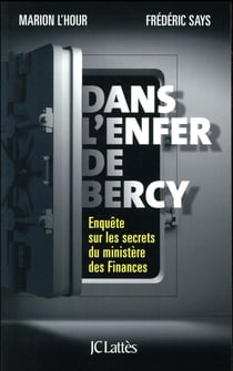 Dans l'enfer de Bercy