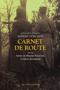 Carnet de route - lettres de Maurice Genevoix et autres documents