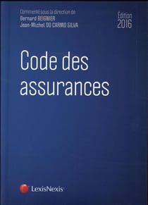 Code des assurances (édition 2016)