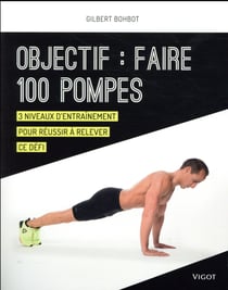 Objectif : faire 100 pompes