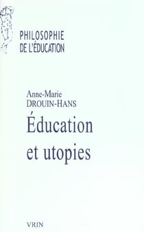 Éducation et utopies