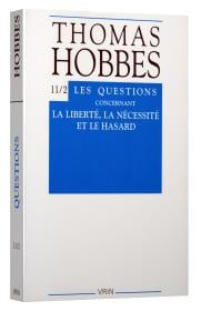Oeuvres Tome 11-2 - les questions concernant la liberté, la nécessité et le hasard