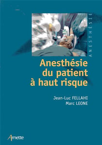 Anesthésie du patient à haut risque