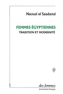 Femmes égyptiennes - tradition et modernité
