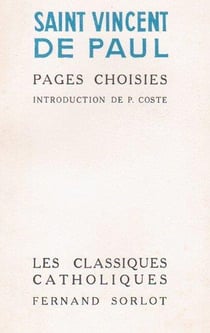 Saint vincent de paul - pages choisies