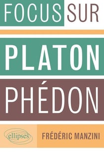 Focus sur Phédon Platon