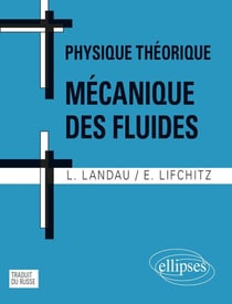 Cours de Physique théorique - Mécanique des fluides