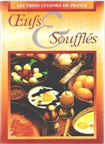 Oeufs & soufflés
