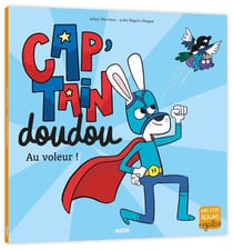 Cap'tain doudou au voleur !