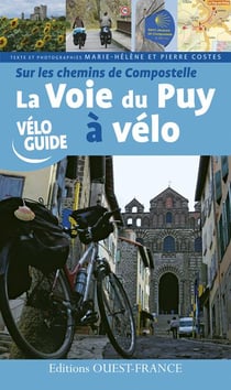 Compostelle à vélo : du puy-en-velay à saint-jean-pied-de-port