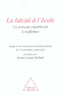 La laicite a l'ecole - un principe republicain a reaffirmer